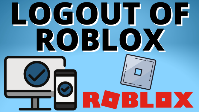 ✓ How To Log Out Of Roblox Account 🔴 