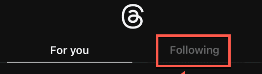 How to See Your Following Feed in Threads