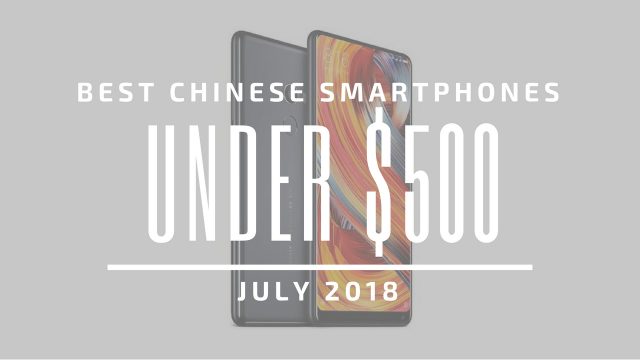 Top 5 Smartphones by Chinese Brands; Under $500