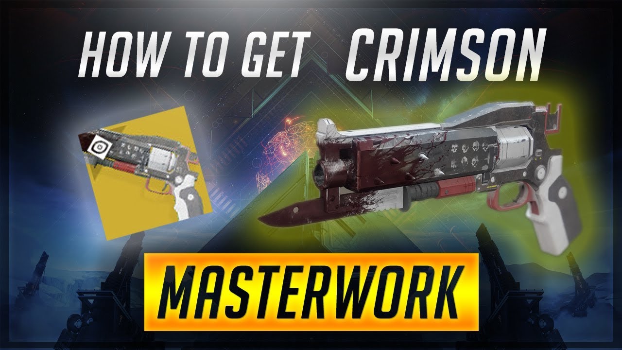 Destiny 2 Crimson Catalyst How The Gamers Can Get To The Masterwork