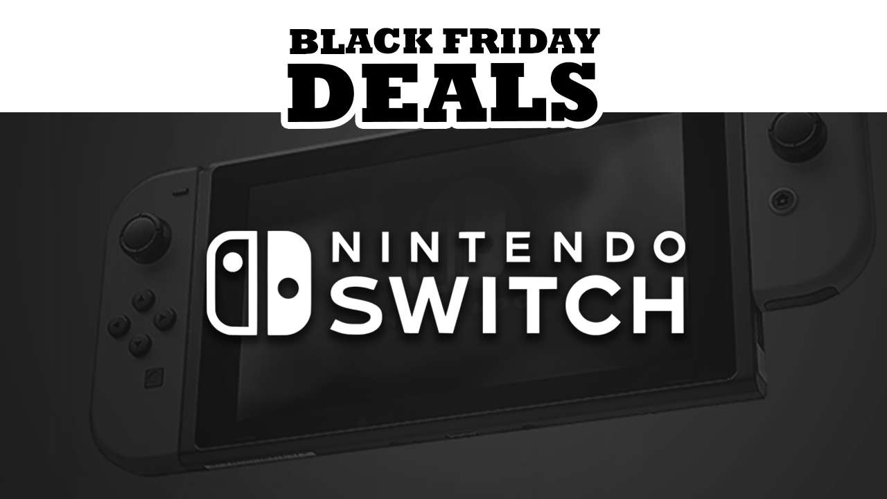 Nintendo Switch Black Friday Deals 2018
