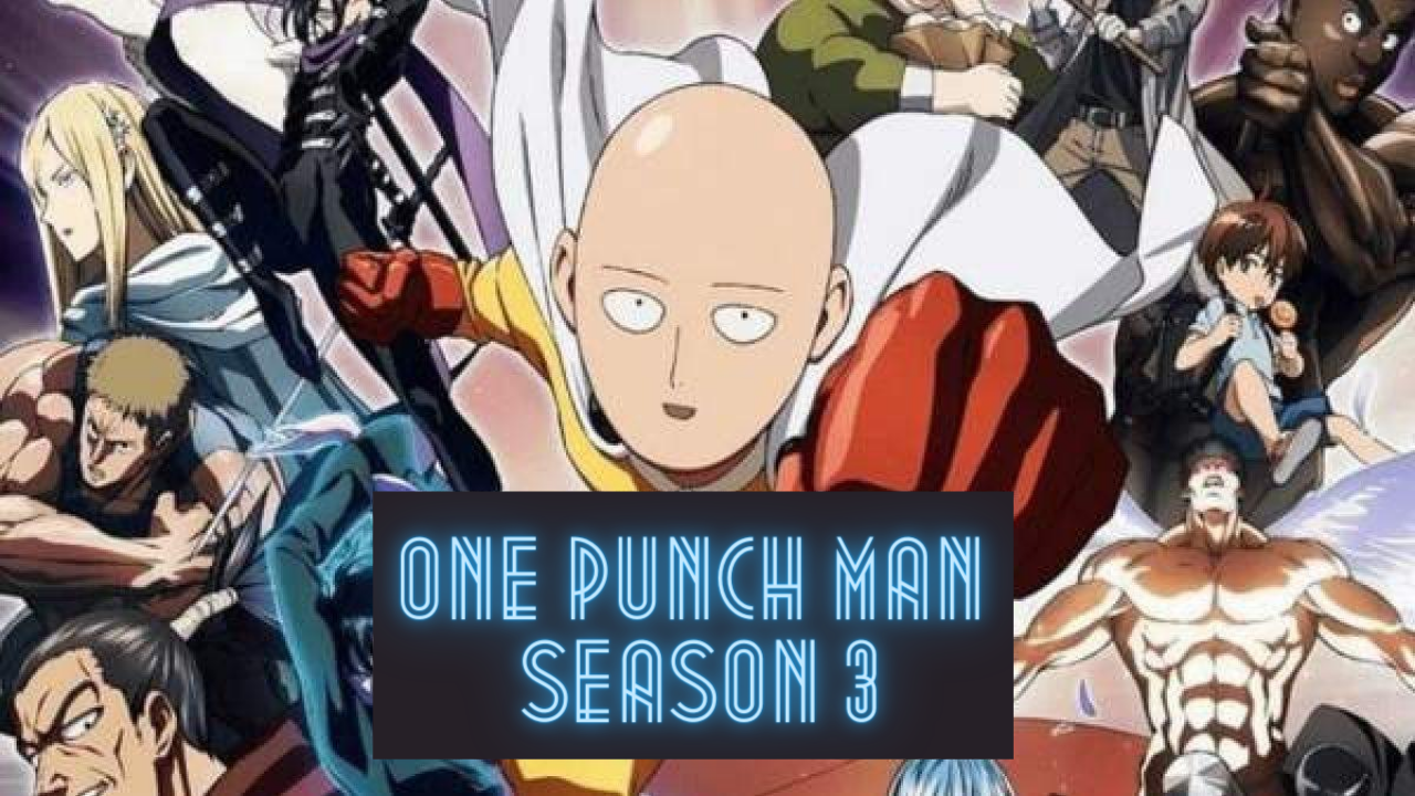 One Punch Man 3