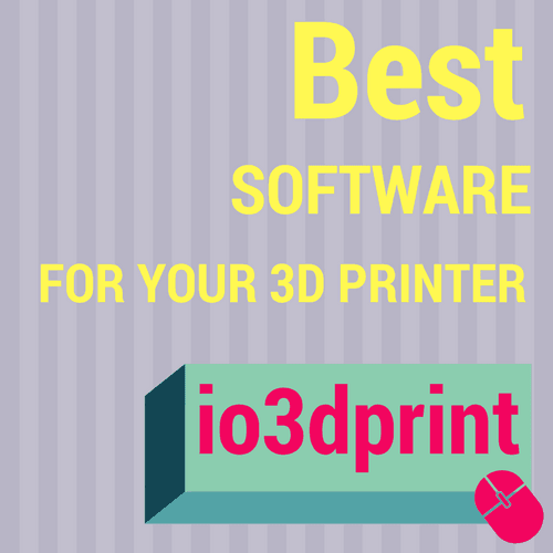 best software for 3d printing