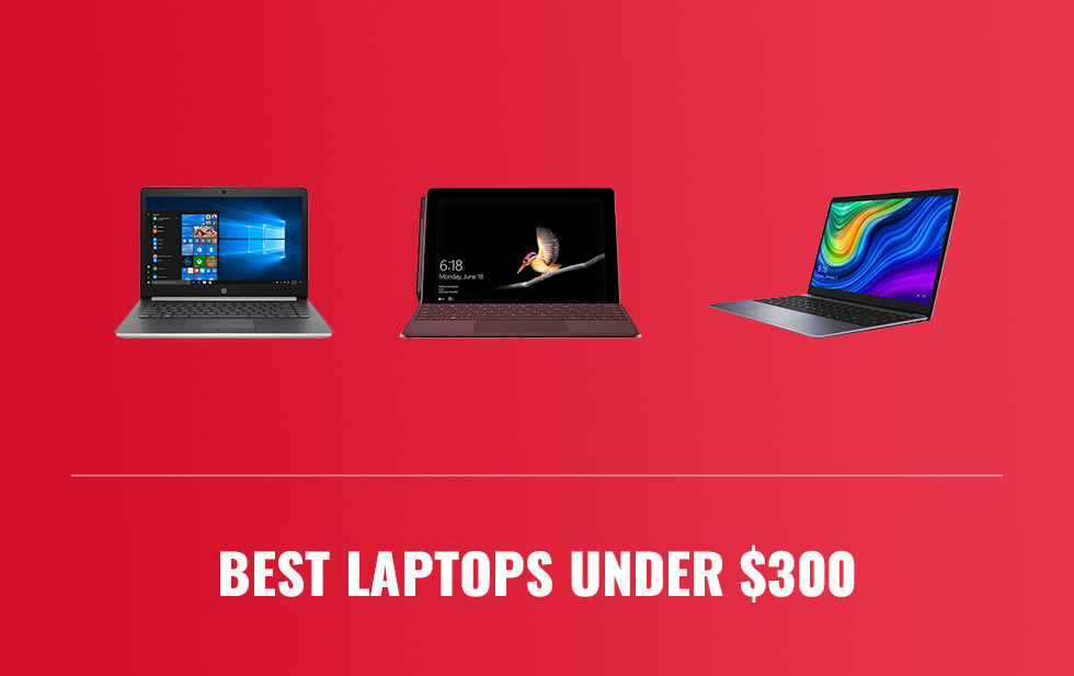 Best Laptops Under 300