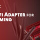 Best USB WiFi Adapter For Gaming