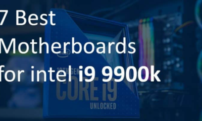 Best Motherboard For i9 9900k