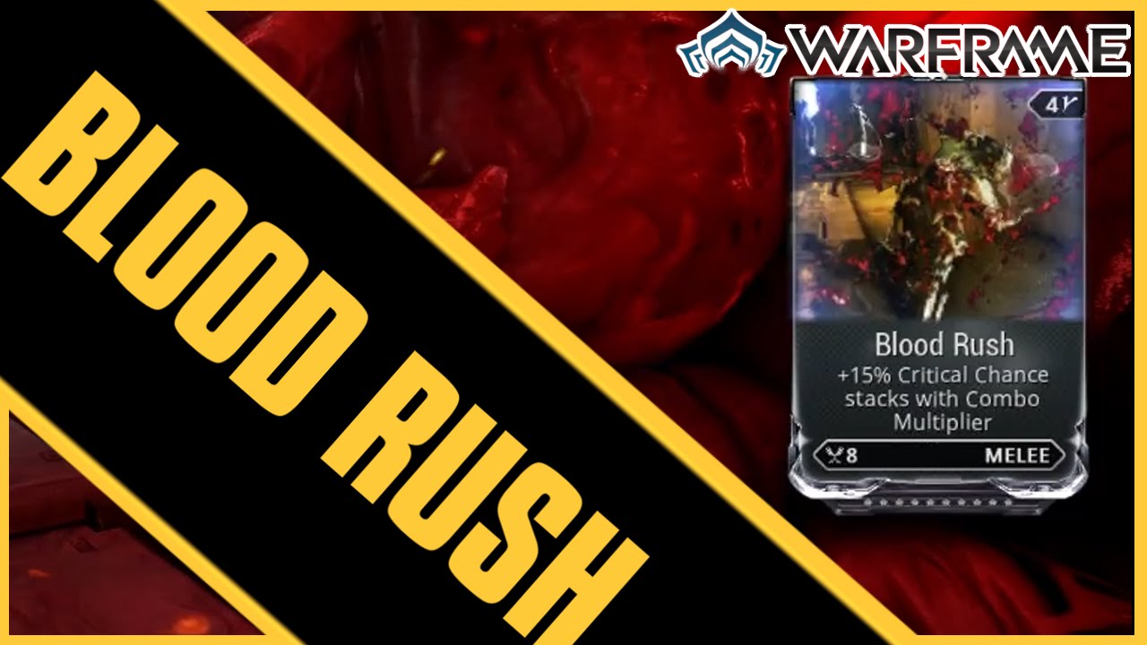 Blood Rush Warframe