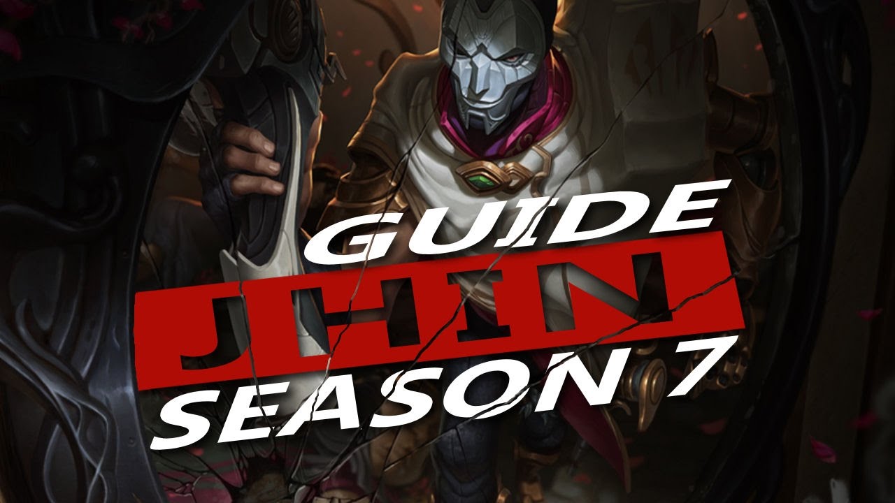 Jhin Guide For Season 7