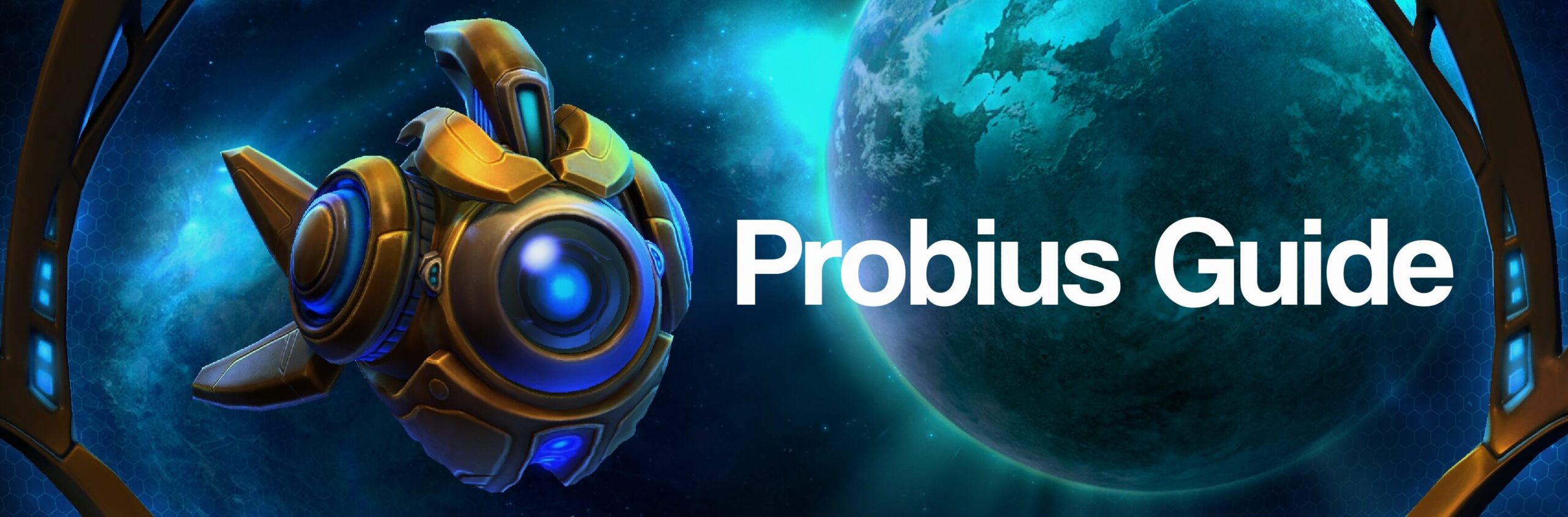 Probius Build