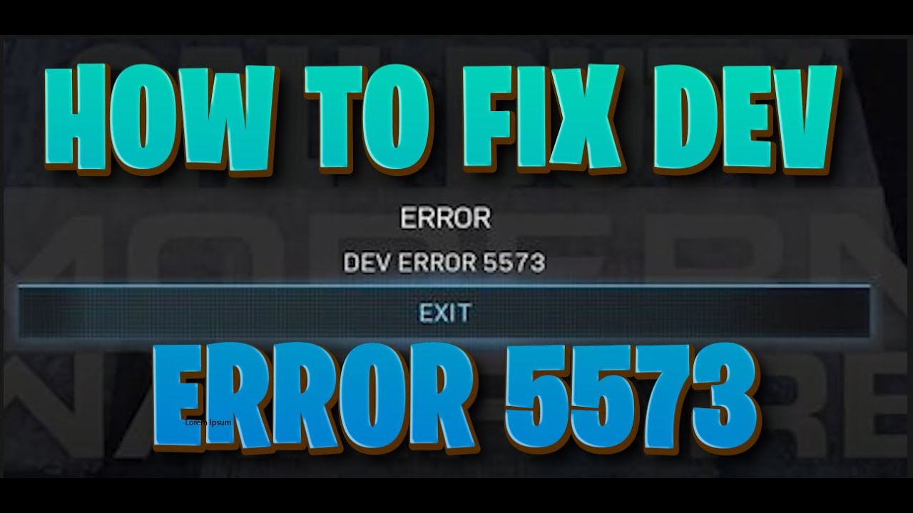 Dev Error 5573