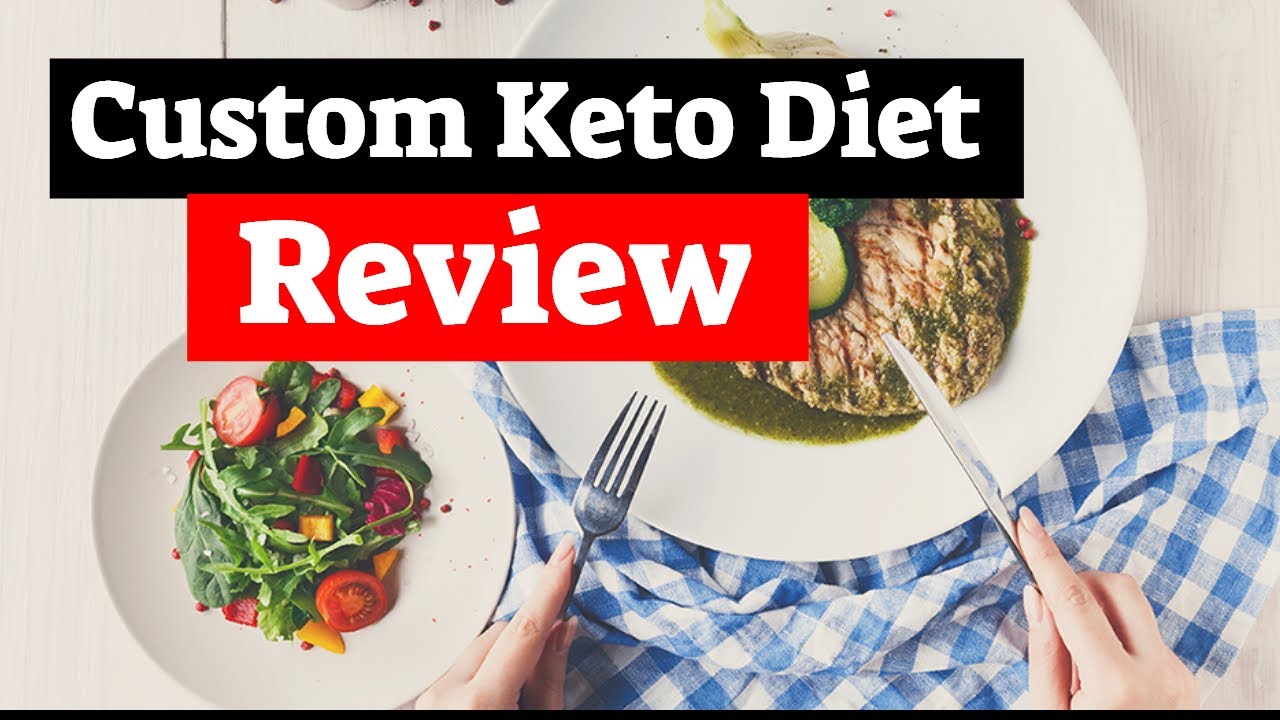 Custom Keto Diet Review