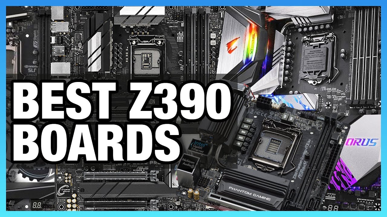 Best Z390 Motherboard