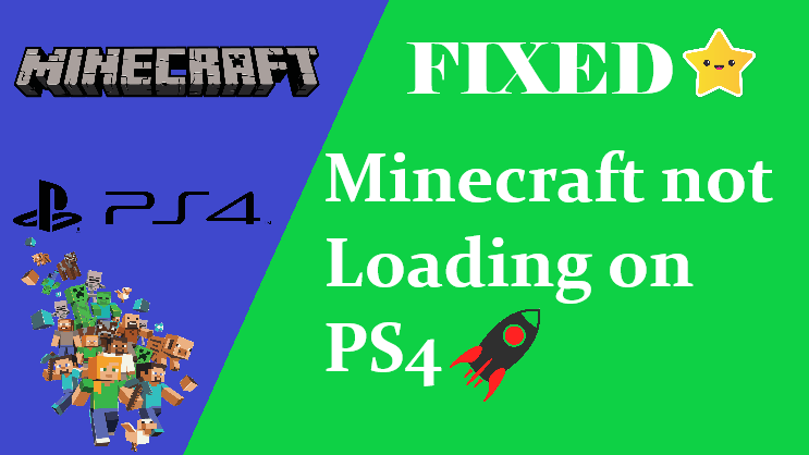 Minecraft PS4 Not Loading
