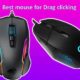 Best Drag Clicking Mouse