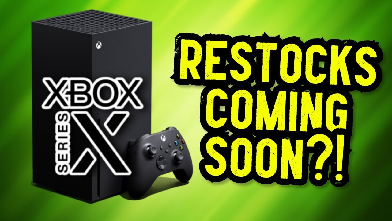 Xbox Series X Restock