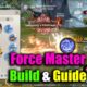 Force Master Build