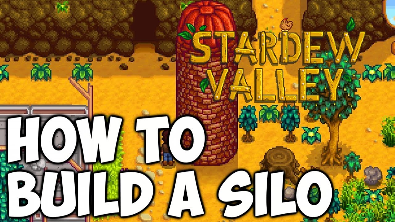 stardew valley silo building requirements