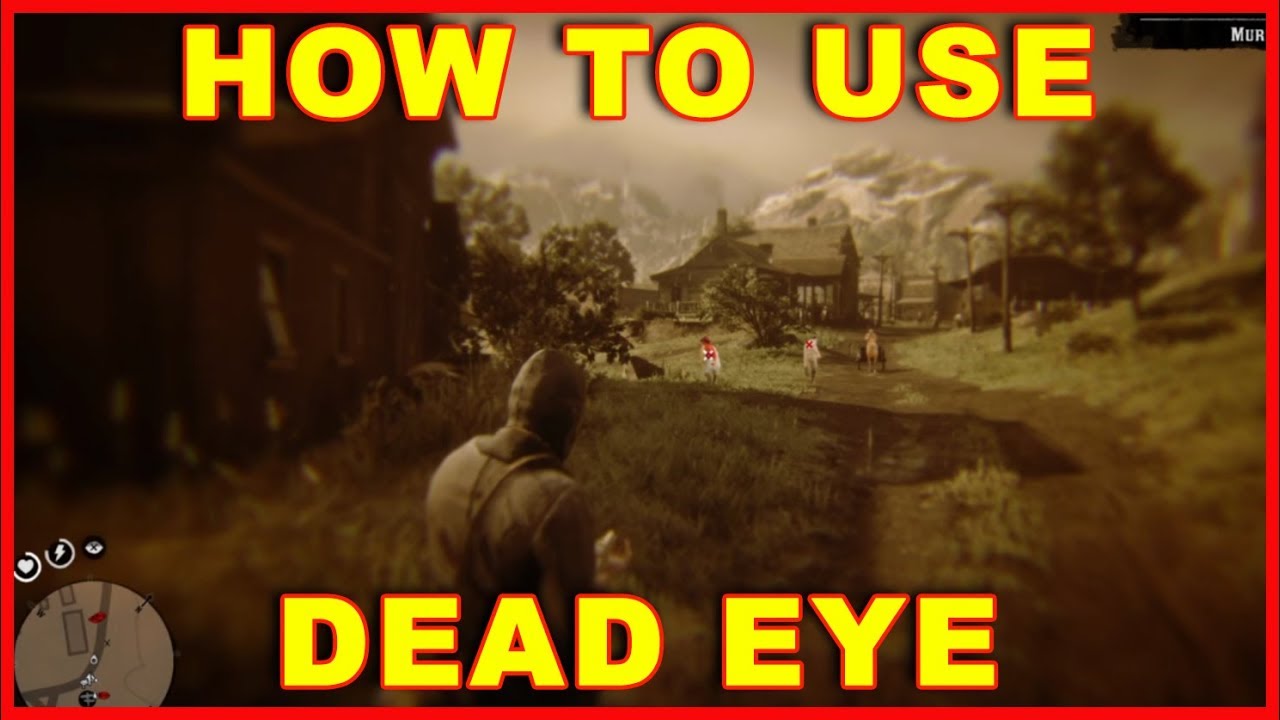 Dead Eye RDR2