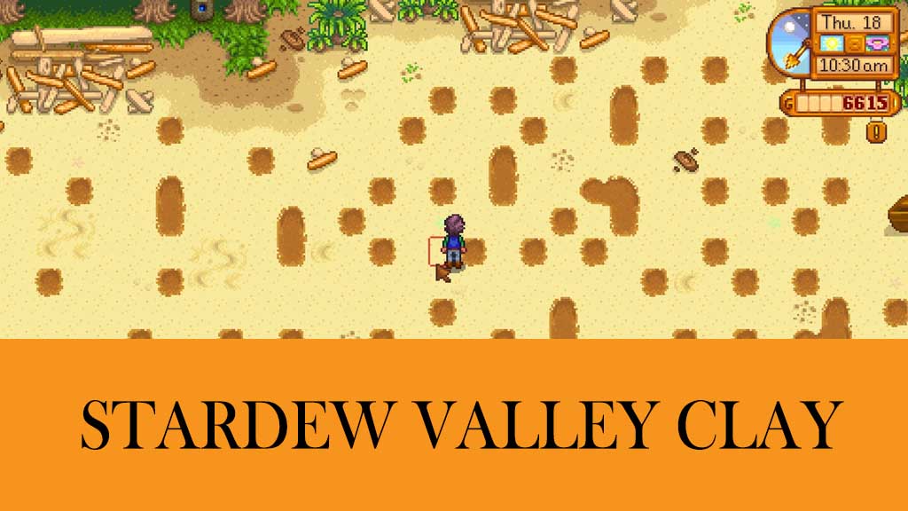 Clay in Stardew Valley