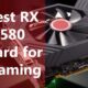 Best RX 580 Graphics Cards
