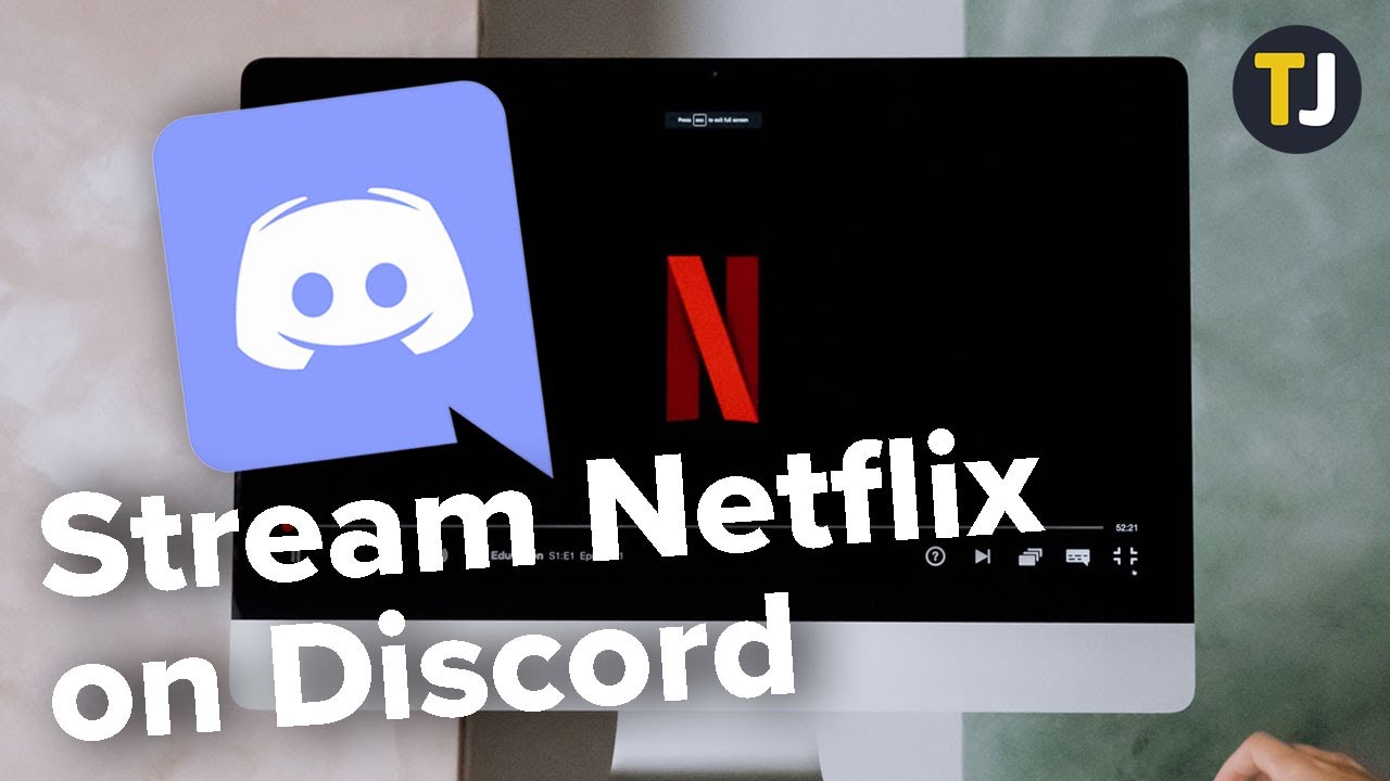 Stream Netflix on Discord