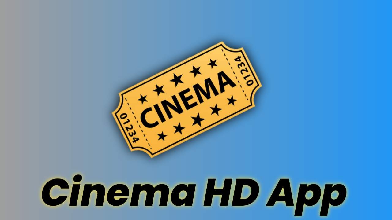 Cinema HD App