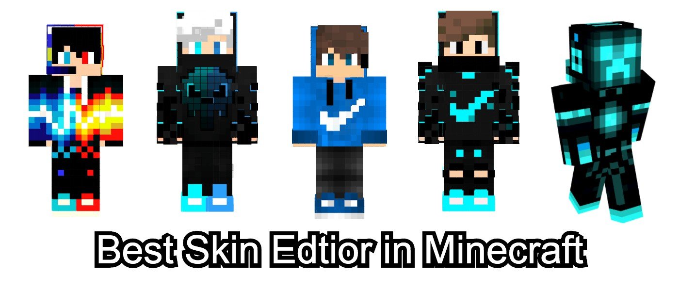 Best Minecraft Skin Editor