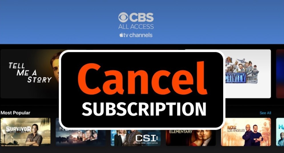 Cancel CBS All Access Subscription Amazon and Roku