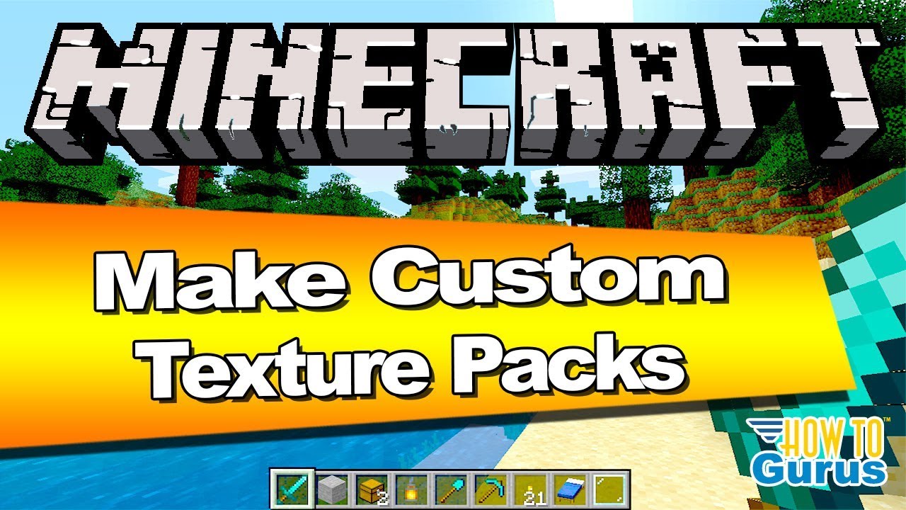 Create a Minecraft Texture Pack