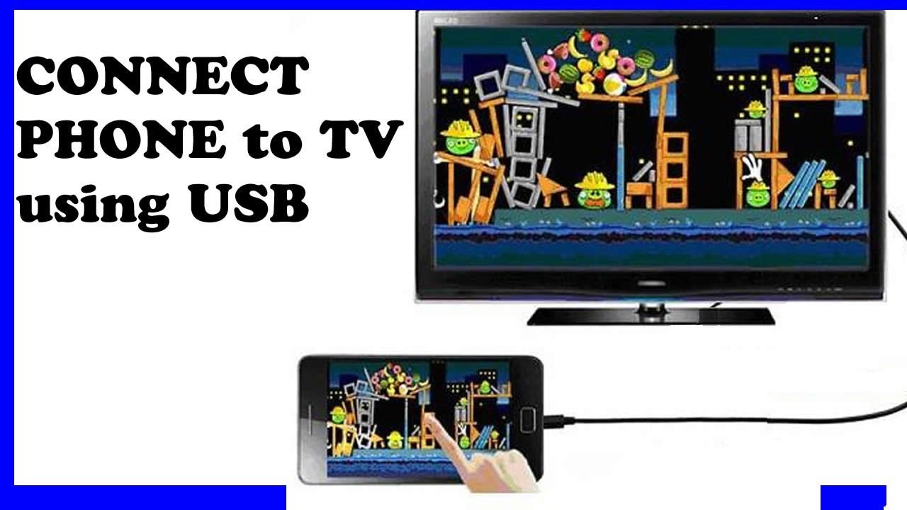 Connect Phone to TV with USB Cable