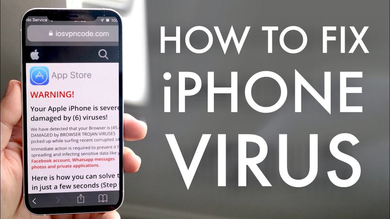 Remove a Virus from An iPhone or Android phone