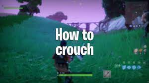 How to Crouch in Fortnite Xbox?