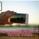 How to Take Filters Off tiktok Videos