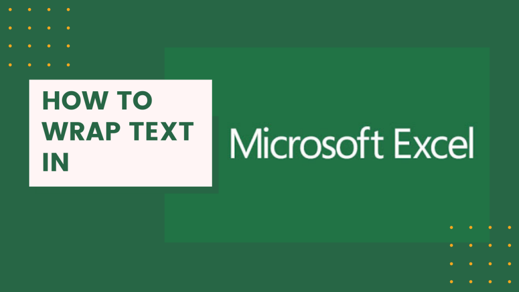 how-to-wrap-text-in-microsoft-excel