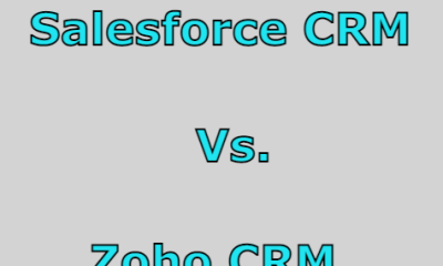 Salesforce CRM Vs. Zoho CRM