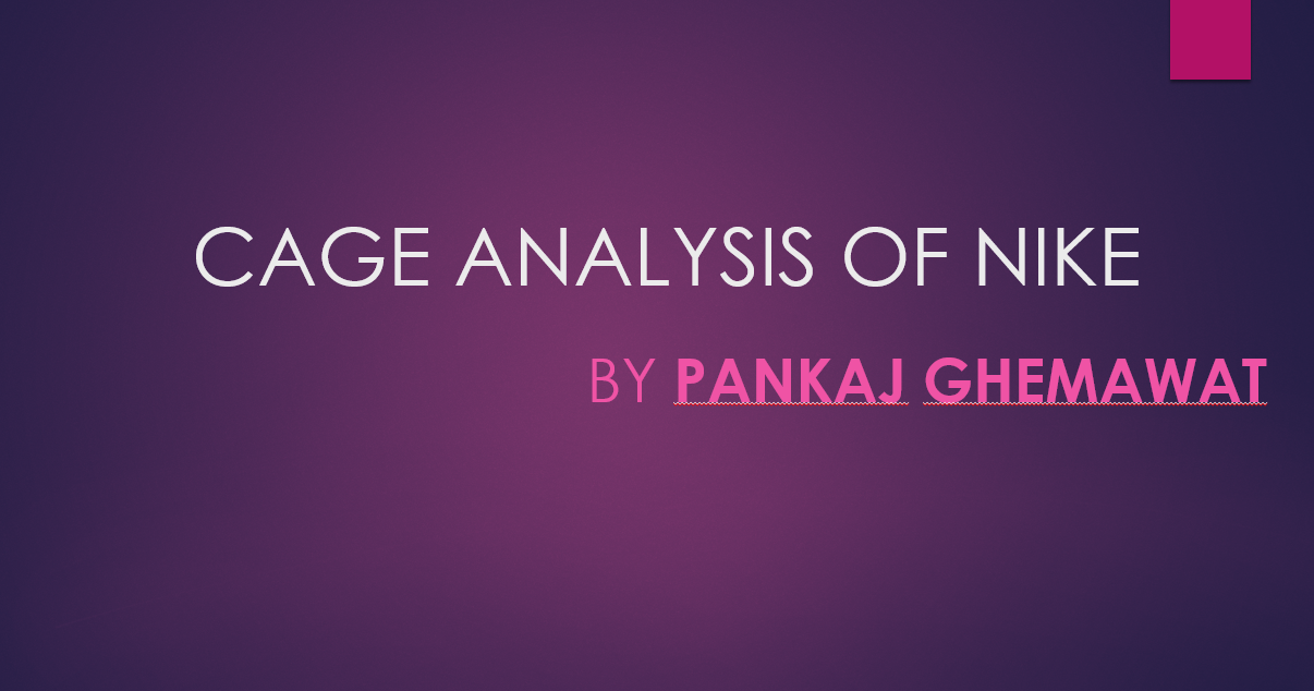 Cage Analysis of Nike