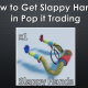 How to Get Slappy Hands in Pop it Trading