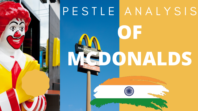 pestel analysis of mcdonalds in india