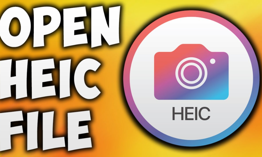 How To Open HEIC Files In Your Windows