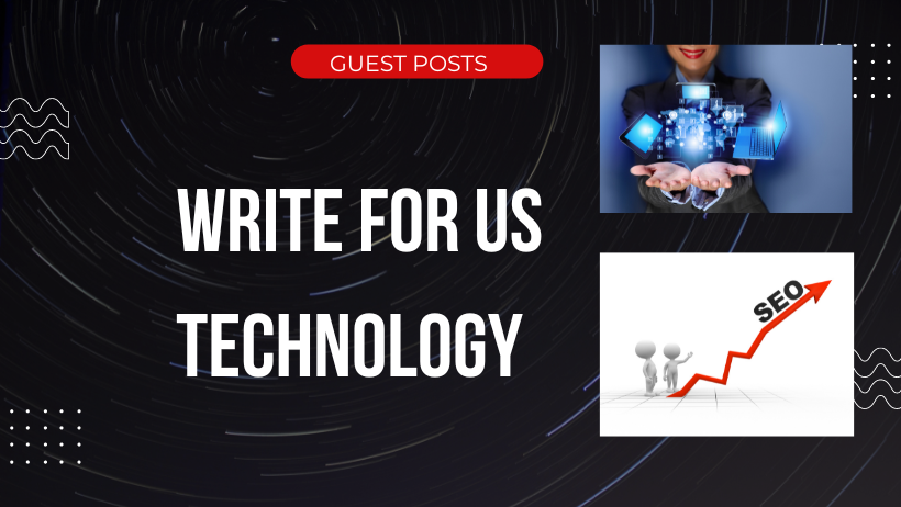 write for us technology, Seo, Business