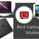 Best Laptops for Vtubing