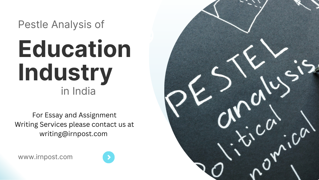 PESTLE Analysis of Education Industry in India