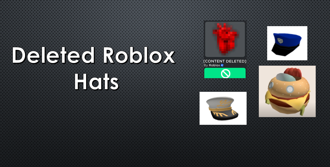 Roblox Deleted Hats