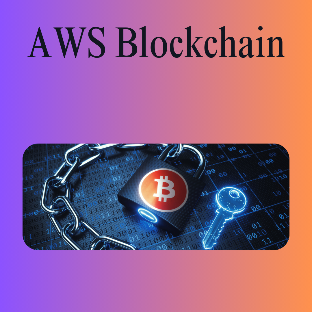 AWS Blockchain