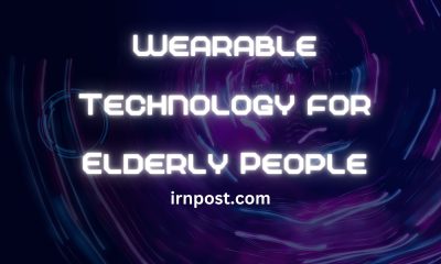 Wearable Technology for Elderly People