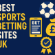 best sports betting sites uk