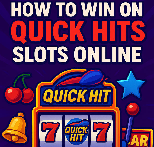 How to win on quick hits slots online