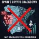 Spain’s Crypto Crackdown